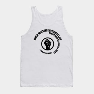 Resistance Becomes Duty. Protest Resist Shirts Hoodies and Gifts Tank Top